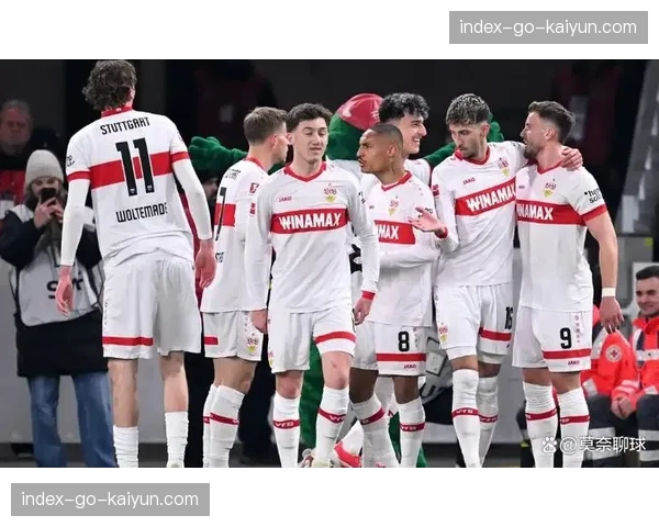 斯图加特3-0完胜门兴，巩固积分榜前三位置